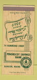 Matchbook Cover - Penobscot Savings Bank Bangor ME 30 Strike