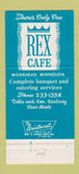 Matchbook Cover - Rex Cafe Moorhead MN 30 Strike