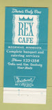 Matchbook Cover - Rex Cafe Moorhead MN 30 Strike