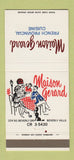 Matchbook Cover - Maison Gerard French Restaurant Beverly Hills CA 30 Strike