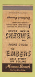 Matchbook Cover - Embers Restaurant Miami Beach FL 30 Strike
