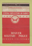 Matchbook Cover - Denver Military Police Corps Colorado WEAR 40 Strike