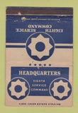 Matchbook Cover - Eighth Service Command Military WORN 40 Strike