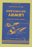Matchbook Cover - Lowry Air Force Base Denver Colorado 40 Strike