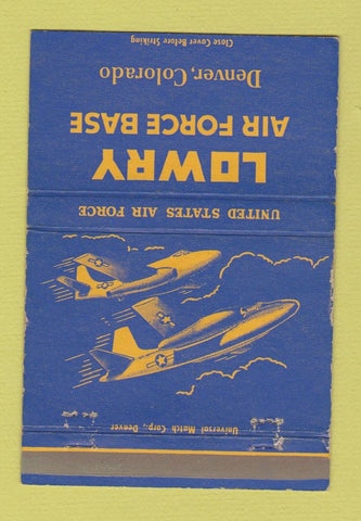 Matchbook Cover - Lowry Air Force Base Denver Colorado 40 Strike