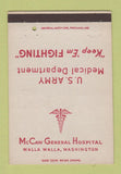 Matchbook Cover - McCaw General Hospital Walla Walla WA WWII Army 40 Strike