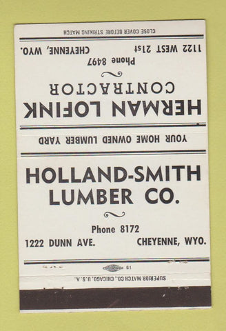 Matchbook Cover - Holland Smith Lumber Cheyenne WY 40 Strike