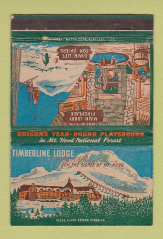 Matchbook Cover - Timberline Lodge Mount Hood OR WEAR 40 Strike