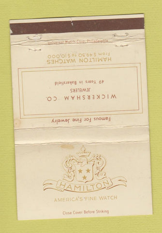 Matchbook Cover - Hamilton Watches Wickersham Bakersfield CA WEAR 40 Strike