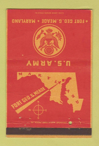 Matchbook Cover - US Army Fort Geo Meade MD postcard WEAR 40 Strike