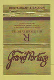 Matchbook Cover - Grand Portage Restaurant Registry Hotel St Paul MN 40 Strike