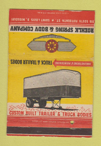 Matchbook Cover Roehlk Spring Body Trailers trucking St Louis MO WEAR 40 Strike