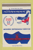 Matchbook Cover - Holland Motor Express Trucking Holland MI 40 Strike