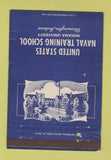 Matchbook Cover - US Naval Training School Bloomington IN postcard 40 Strike