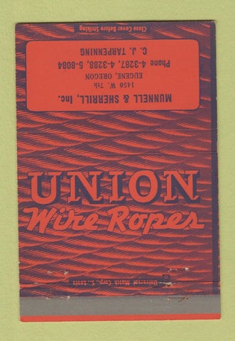 Matchbook Cover - Union Wire Rope Munnell Sherrill Eugene OR 40 Strike