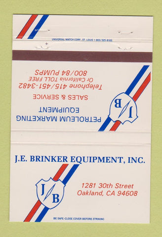 Matchbook Cover - JE Brinker Petroleum Marketing Oakland CA oil gas 40 Strike
