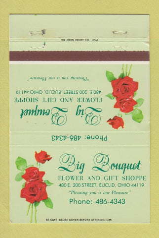 Matchbook Cover - Big Bouquet Flower Gift Shop Euclid OH 40 Strike