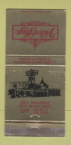 Matchbook Cover - Victor Hugo Restaurant Long Beach CA WEAR 30 Strike