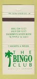 Matchbook Cover - The Bingo Club Hawiian Gardens CA 30 Strike