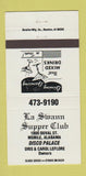 Matchbook Cover - La Swann Supper Club Mobile AL  WHITE 30 Strike