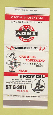 Matchbook Cover - Troy Fuel Oil Indianapolis IN 30 Strike