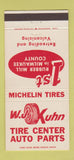 Matchbook Cover - WJ Kuhn Tire Center Milwaukee County WI Michelin 30 Strike