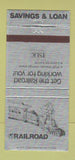Matchbook Cover - Railroad Savings and Loan 30 Strike