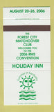 Matchbook Cover - Holiday Inn RMS Convention 2006 Sandusky OH 30 Strike
