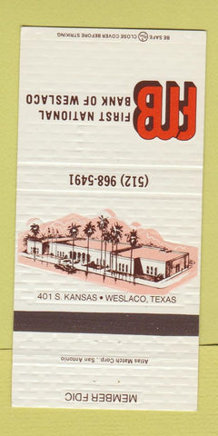 Matchbook Cover - First National Bank Weslaco TX 30 Strike