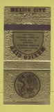 Matchbook Cover - Mexico City Restaurant Mexican Food Fullerton CA 30 Strike