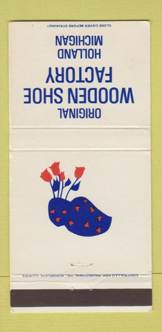 Matchbook Cover - Wooden Shoe Factory Holland MI WEAR 30 Strike