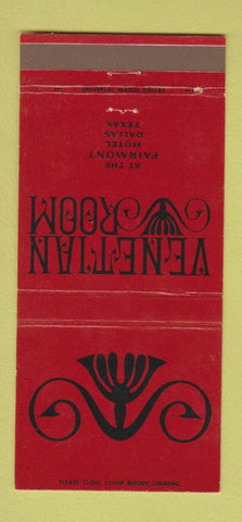 Matchbook Cover - Venetian Room Fairmont Hotel Dallas TX 30 Strike