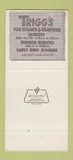 Matchbook Cover - Trigg's Restaurant Tamarac FL 30 Strike