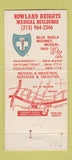 Matchbook Cover - Rowland Heights Medical Buildings  CA WEAR 30 Strike