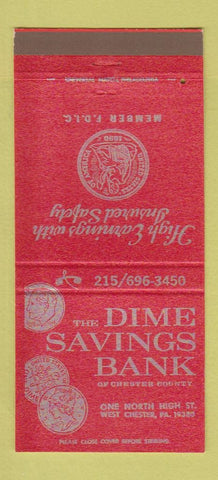 Matchbook Cover - Dime Savings Bank West Chester PA 30 Strike