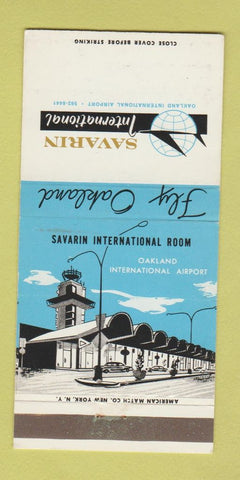 Matchbook Cover - Savarin International Room Oakland CA Airport 30 Strike