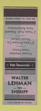Matchbook Cover - Walter Lehman Sheriff Election Ionia Ottawa MI SAMPLE