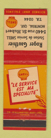 Matchbook Cover - Shell oil gas Roger Gauthier Montreal QC