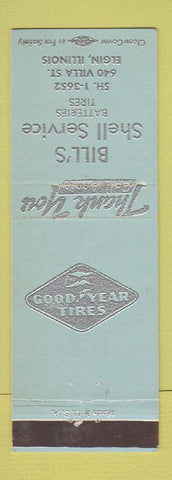 Matchbook Cover - Shell oil gas Bill's Elgin IL Goodyear Tires