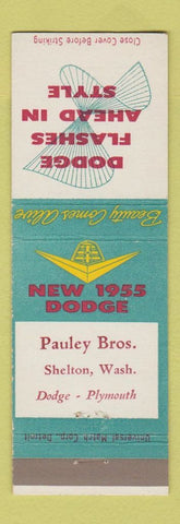 Matchbook Cover - Pauley Bros Dodge 1955 Plymouth Shelton WA