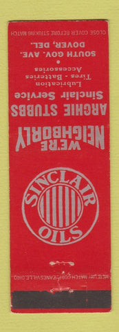 Matchbook Cover - Sinclair oil gas Archie Stubbs Dover DE