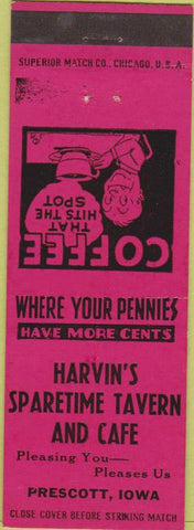 Matchbook Cover - Harvin's Sparetime Tavern Cafe Prescott IA