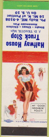 Matchbook Cover - Halfway House Truck Stop Pontiac MI pinup Good Neighbor Policy