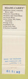 Matchbook Cover - Miami Carey Company Monroe OH Panacon