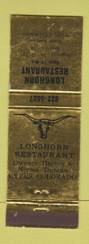 Matchbook Cover - Longhorn Restaurant Byers Colorado