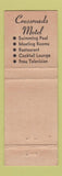 Matchbook Cover - Crossroads Motel Schiller Park IL