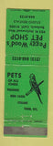 Matchbook Cover - Peggy Wood's Pet Store Burbank CA parakeet?