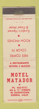 Matchbook Cover - Motel Matador Eureka CA WEAR