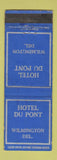 Matchbook Cover - Hotel Du Pont Wilmington DE WEAR