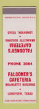 Matchbook Cover - Falconer's Cafeteria Longview TX SAMPLE